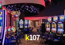 k107 cassino online